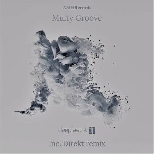 Deeplastik, Direkt – Multy Groove [AMHR069]