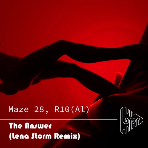 Maze 28, R10(Al) – The Answer (Lena Storm Remix) [BPR070]