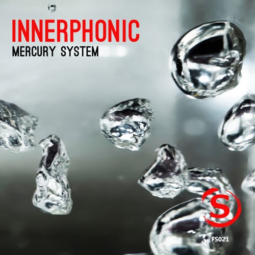INNERPHONIC – Mercury System [FS021]