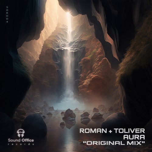 Roman + Toliver – Aura [SOR004]