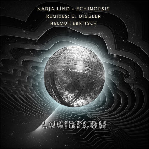 Helmut Ebritsch, Nadja Lind – Echinopsis [LF293]