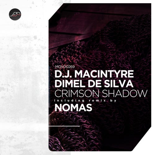D.J. MacIntyre, Nomas – Crimson Shadow [MOVD0269]