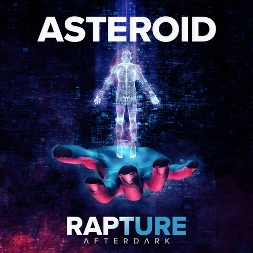 Asteroid – Rapture [ADR101]