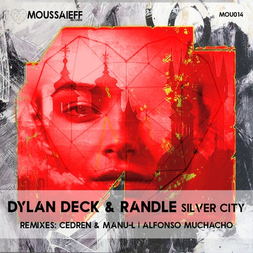 Randle, Dylan Deck – Silver City [MOU014]