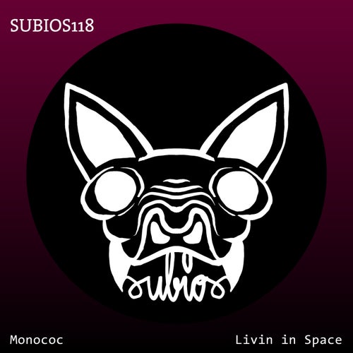 Monococ – Living in Space [SUBIOS118]