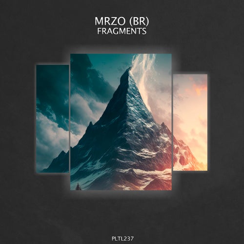 MRZO (BR) – Fragments [PLTL237]