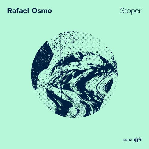 Rafael Osmo – Stoper [BB142]