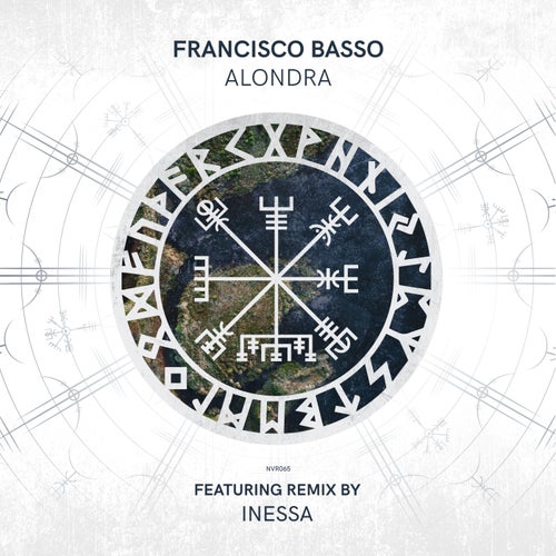 Inessa, Francisco Basso – Alondra [NVR065]