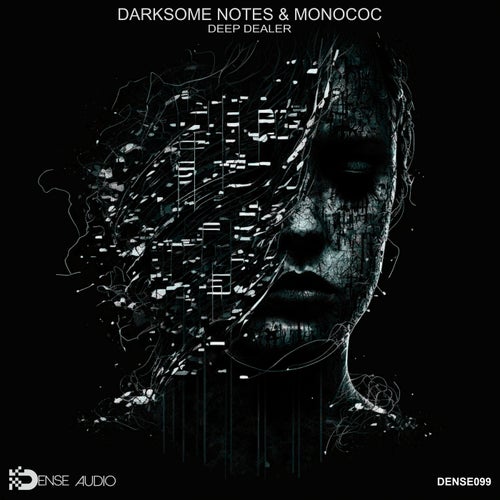 Darksome Notes, Monococ – Deep Dealer [DA099]