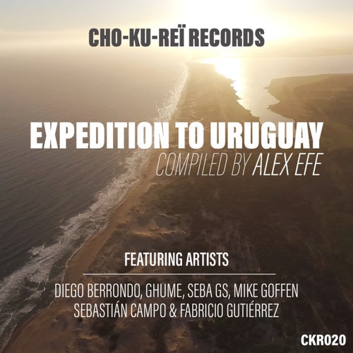 Fabricio GutiÃ©rrez, Alex Efe – Expedition to Uruguay [CKR020]
