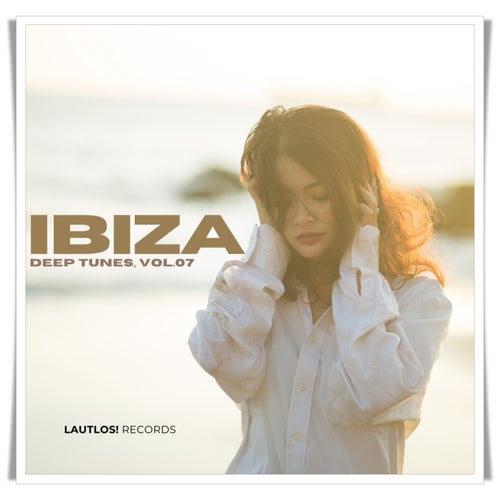 Sascha Kloeber, Eva Be – Ibiza – Deep Tunes, Vol. 07 [LAUT052]
