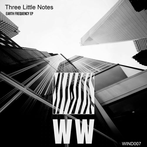 Three Little Notes – Earth Frequency [WIND007]