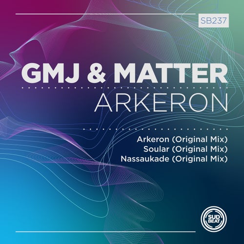 Matter, GMJ – Arkeron [SB237]