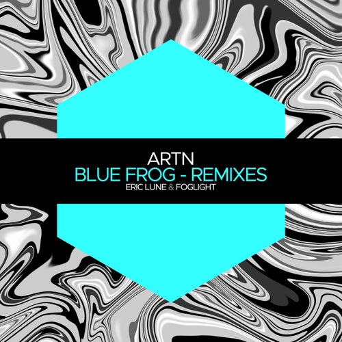 Eric Lune, ARTN – Blue Frog – Remixes [JBM069]