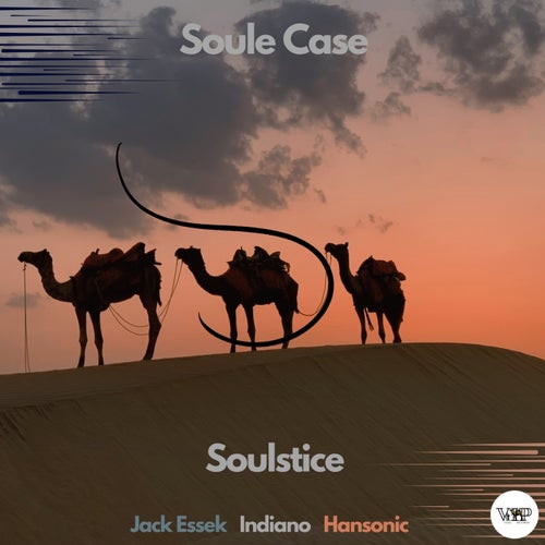 SOULE CASE, Hansonic – Solstice [CVIP188]