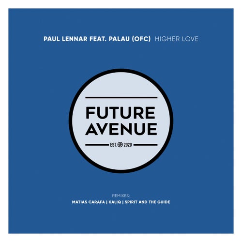 Palau (OFC), Paul Lennar – Higher Love [FA378]