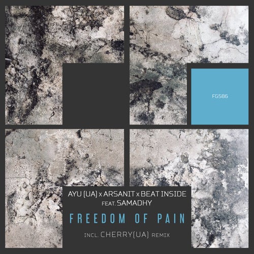 Arsanit, AYU (UA) – Freedom Of Pain [FG586]