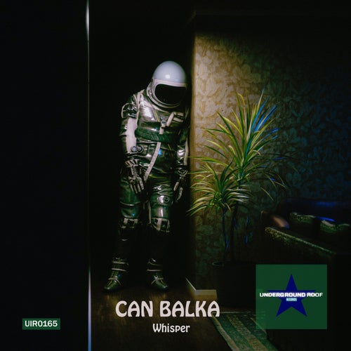 Can Balka – Whisper [UIR0165]