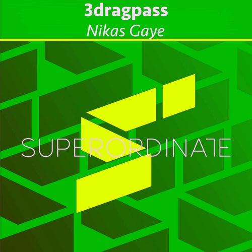 3dragpass – Nikas Gaye [SUPER517]