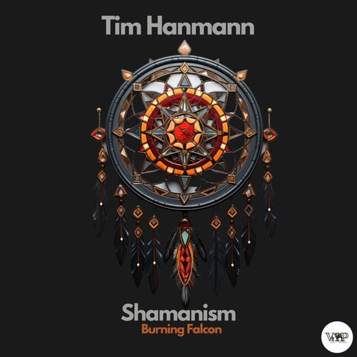 Tim Hanmann – Shamanism [CVIP201]