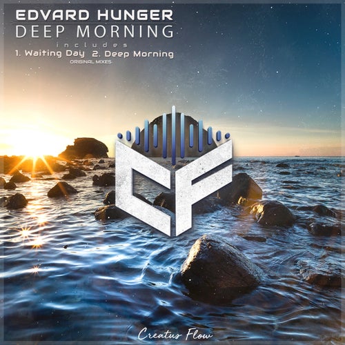 Edvard Hunger – Deep Morning [CFLOW081]