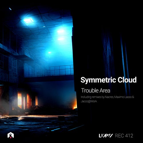 Symmetric Cloud, Jacco@Work – Trouble Area [LUPSREC412]