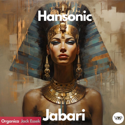 Hansonic, Organica – Jabari [CVIP198]