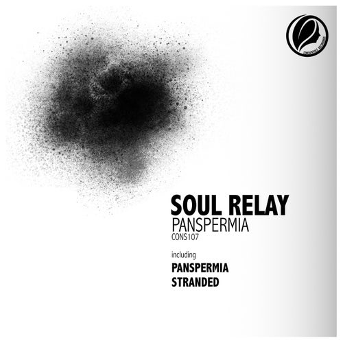 Soul Relay – Panspermia [CONS107]