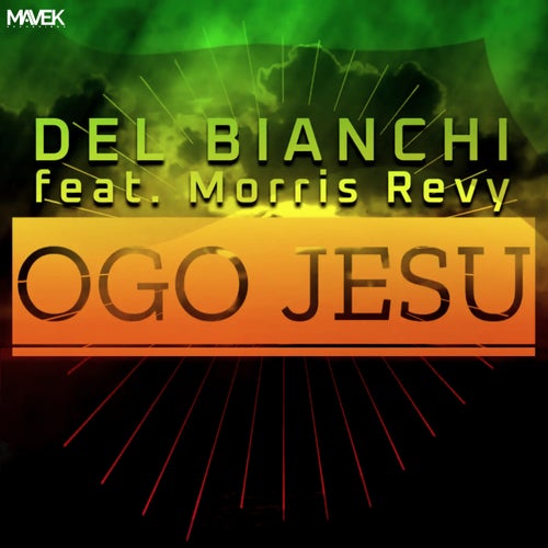 DEL BIANCHI, Morris Revy – Ogo Jesu [MVK135]