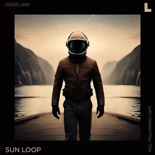 dogg jaw, Following Light – Sun Loop [LG242]