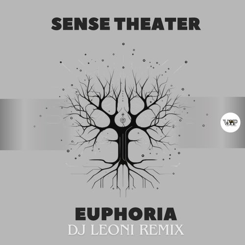 DJ Leoni, Sense Theater – Euphoria (Dj Leoni Remix) [CVIP164A]