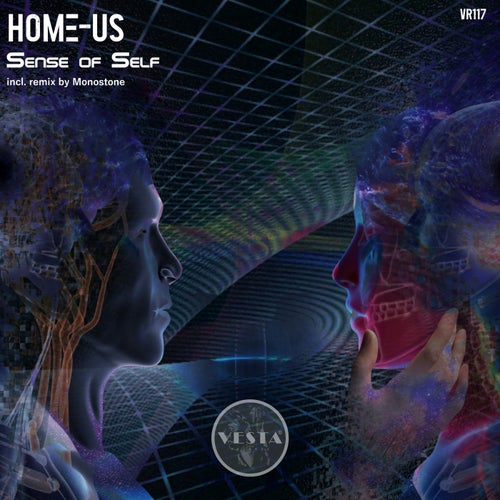 HOME–US, Monostone – Sense of Self [VR117]