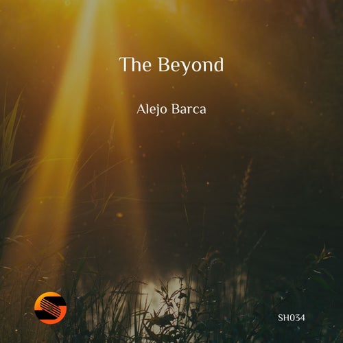 Alejo Barca – The Beyond [SH034]