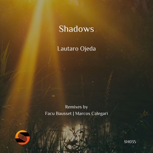 Lautaro Ojeda, Marcos Calegari – Shadows [SH035]