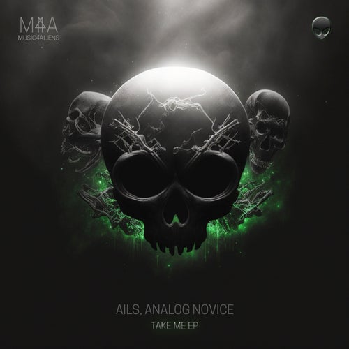 Analog Novice, AILS – Take Me EP [M4A109]