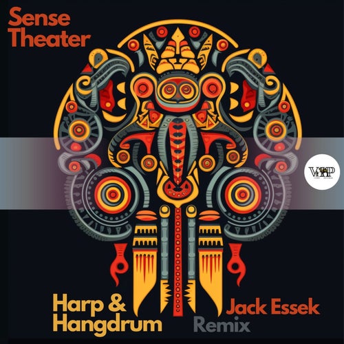 Jack Essek, Sense Theater – Harp & Hangdrum [CVIP158]