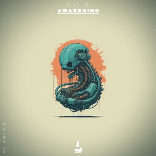 Hard Dive, Findike – Awakening [LIN321]