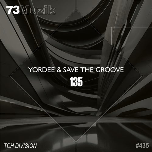Save the Groove, Yordee – 135 [73M435]