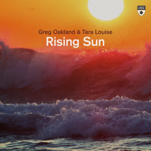 Greg Oakland, Tara Louise – Rising Sun [MM15380]