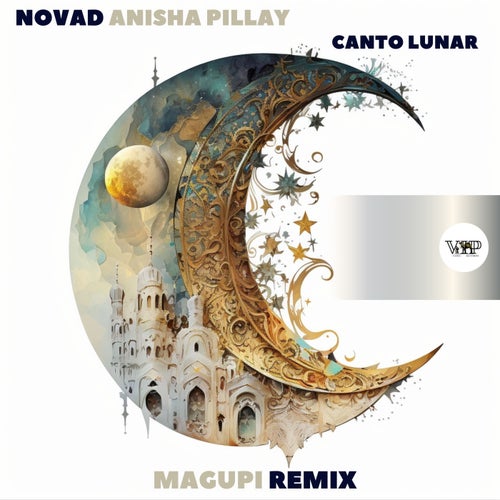Anisha Pillay, Novad – Canto Lunar [CVIP162]