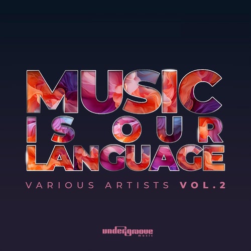 DARDI, ÃKEN – Music Is Our Language, Vol. 2 [UGM116]