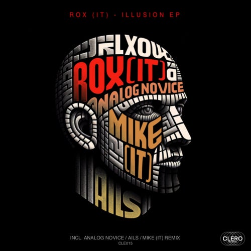 Analog Novice, Rox (IT) – Illusion EP [CLE015]