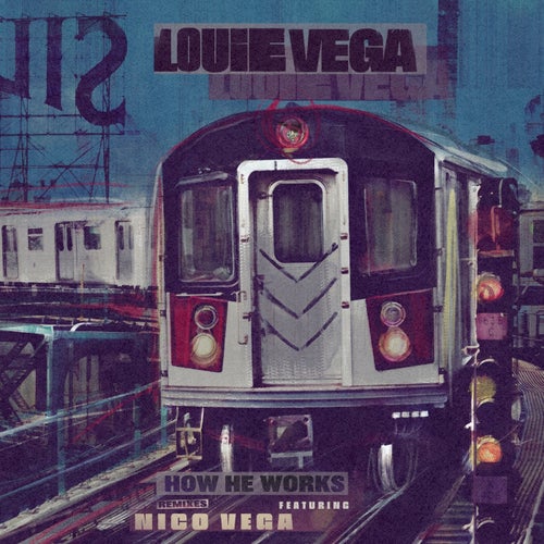 Nico Vega, Louie Vega – How He Works feat. Nico Vega (Remixes) [NER26274]