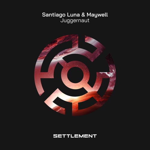 Santiago Luna, Maywell – Juggernaut [SET013]