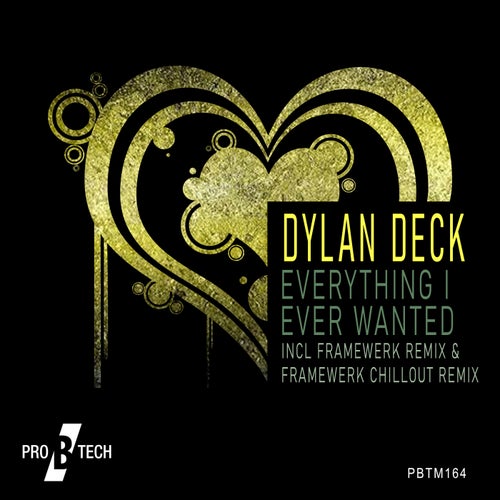 Dylan Deck, Framewerk – Everything I Ever Wanted [PBTM164]