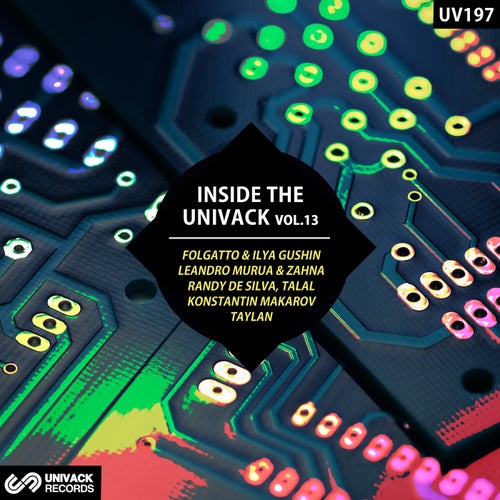 Randy De Silva, Konstantin Makarov – Inside The Univack, Vol.13 [UV197]