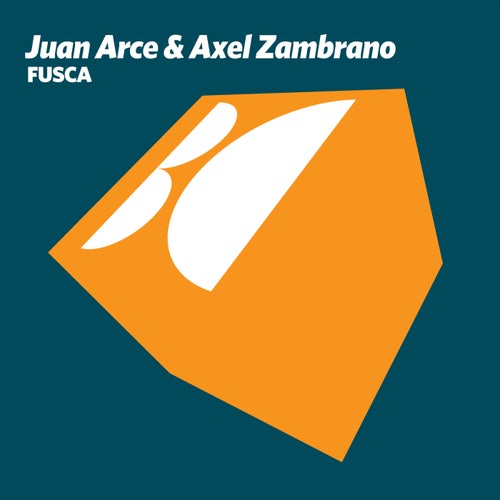 Juan Arce, Axel Zambrano – Fusca [BALKAN0777]