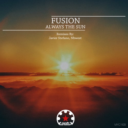 Fusion (IL), Javier Stefano – Always the Sun [MYC110B]