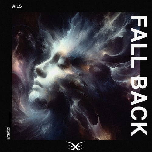 AILS – Fall Back [EXE023]