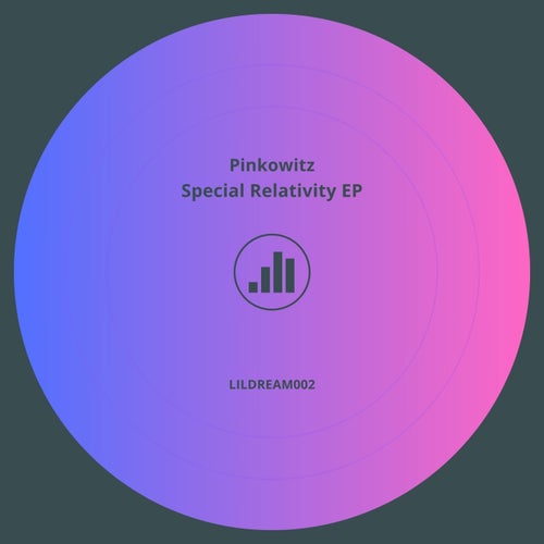 Pinkowitz – Special Relativity [LILDREAM002]